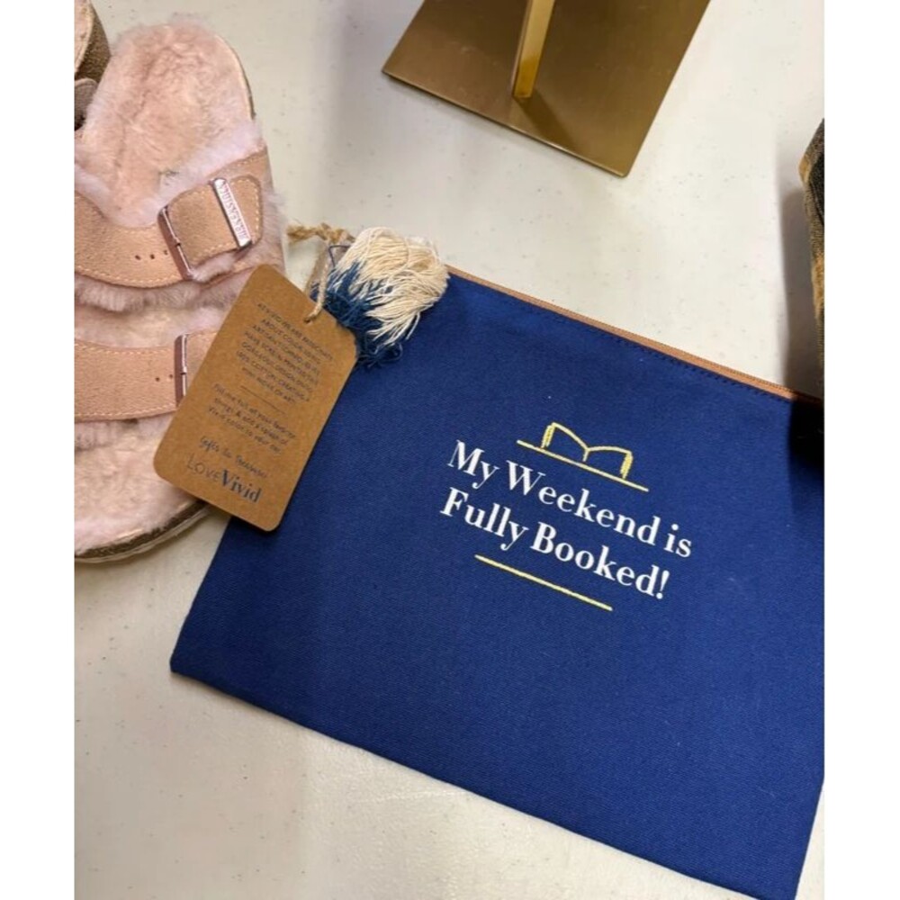 New my weekend is fully booked zipper pouch